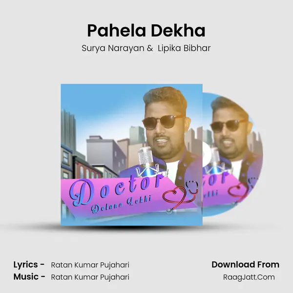 Pahela Dekha MP3 Song by Surya Narayan Cover