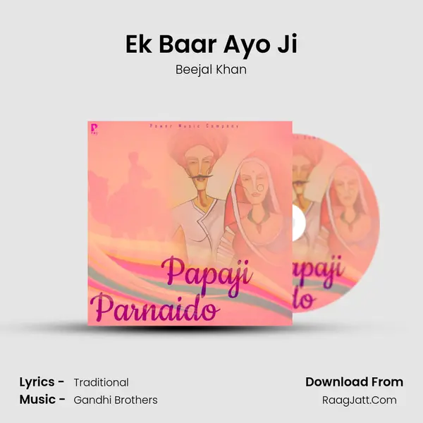 Ek Baar Ayo Ji MP3 Song by Beejal Khan Cover