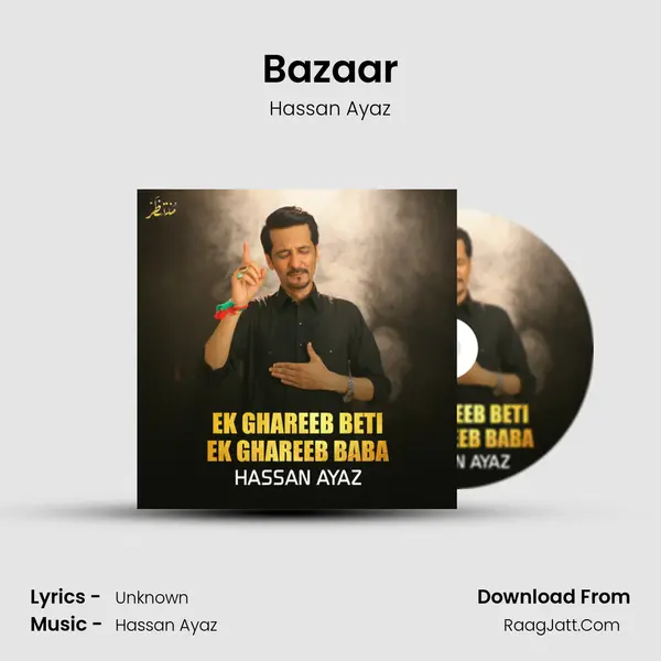 Bazaar MP3 Song by Hassan Ayaz Cover