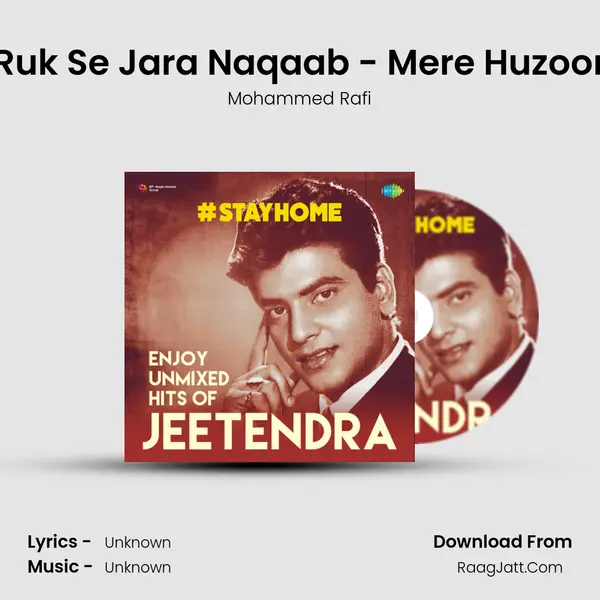 Ruk Se Jara Naqaab - Mere Huzoor Cover