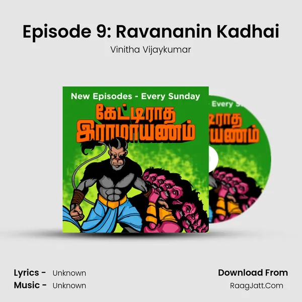Episode 9: Ravananin Kadhai MP3 Song by Vinitha Vijaykumar Cover