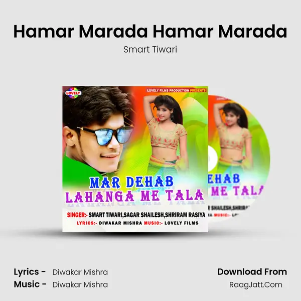 Hamar Marada Hamar Marada MP3 Song by Smart Tiwari Cover