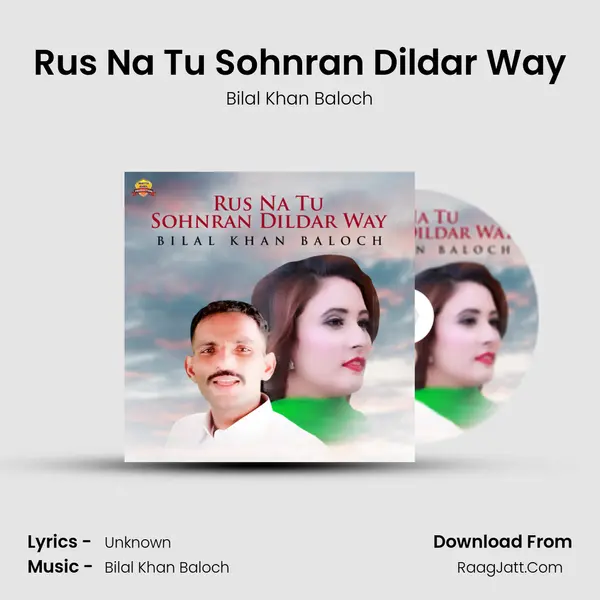 Rus Na Tu Sohnran Dildar Way mp3 song
