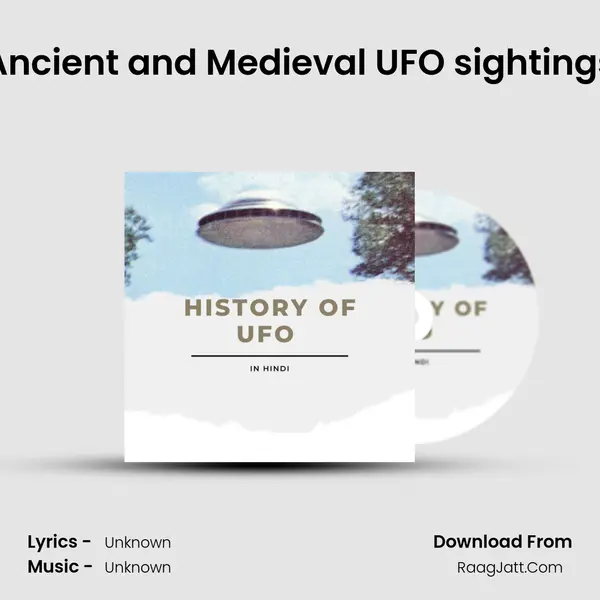 Ancient and Medieval UFO sightings MP3 Song by  Cover