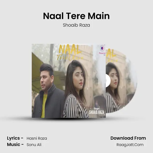 Naal Tere Main MP3 Song by Shoaib Raza Cover