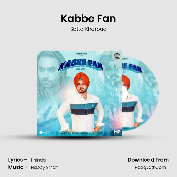 Kabbe Fan MP3 Song by Satta Kharoud Cover