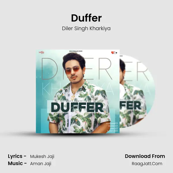Duffer MP3 Song by Diler Singh Kharkiya Cover