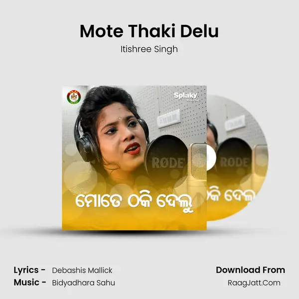 Mote Thaki Delu mp3 song
