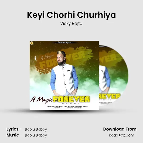 Keyi Chorhi Churhiya MP3 Song by Vicky Rajta Cover