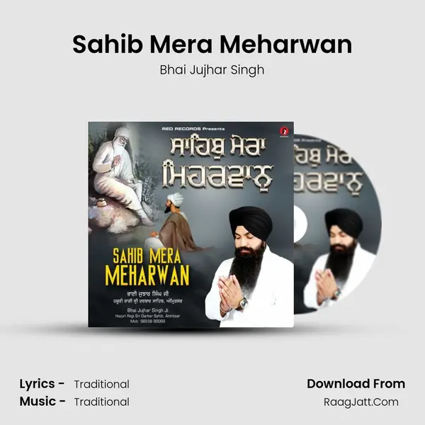 Sahib Mera Meharwan - 