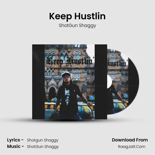 Keep Hustlin mp3 song