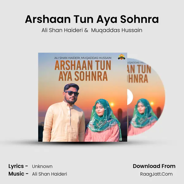 Arshaan Tun Aya Sohnra - Single - Ali Shan Haideri