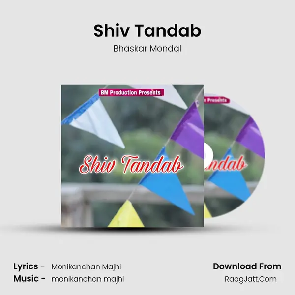 Shiv Tandab - Bhaskar Mondal