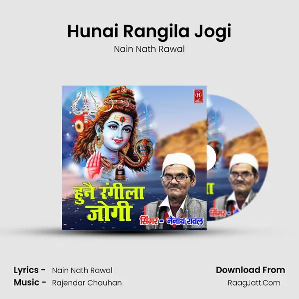 Hunai Rangila Jogi MP3 Song by Nain Nath Rawal Cover