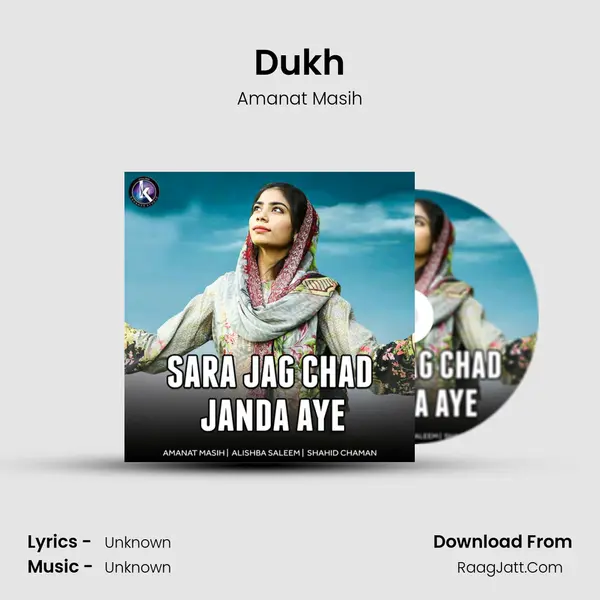 Dukh MP3 Song by Amanat Masih Cover