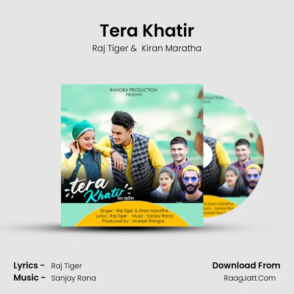 Tera Khatir MP3 Song by Raj Tiger Cover