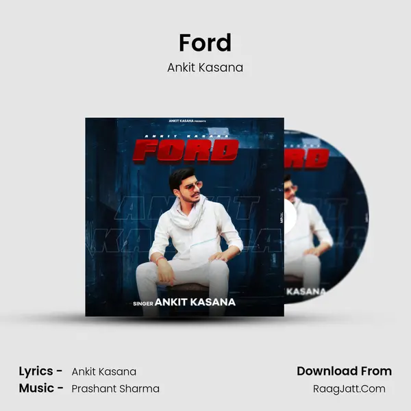 Ford MP3 Song by Ankit Kasana Cover