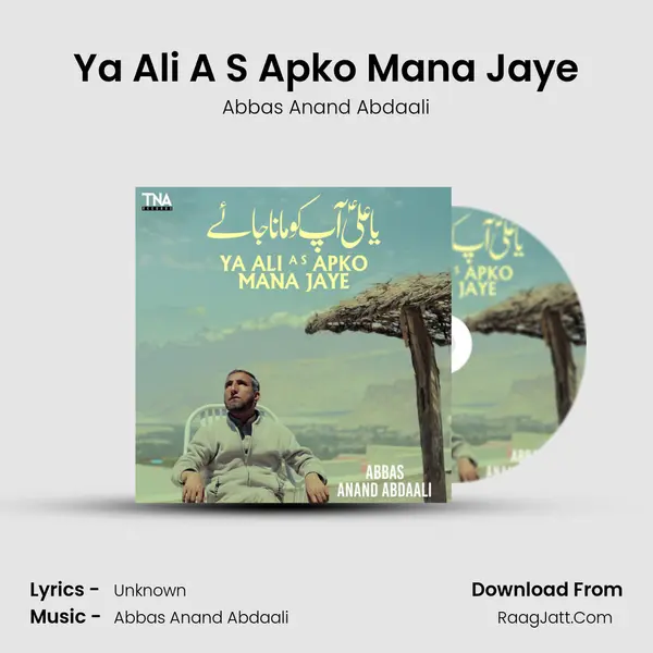 Ya Ali A S Apko Mana Jaye mp3 song