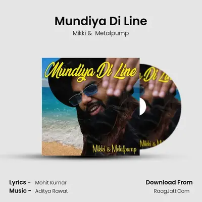 Mundiya Di Line mp3 song