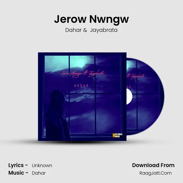 Jerow Nwngw MP3 Song by Dahar Cover