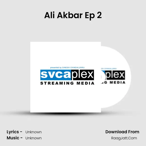 Ali Akbar Ep 2 MP3 Song by  Cover