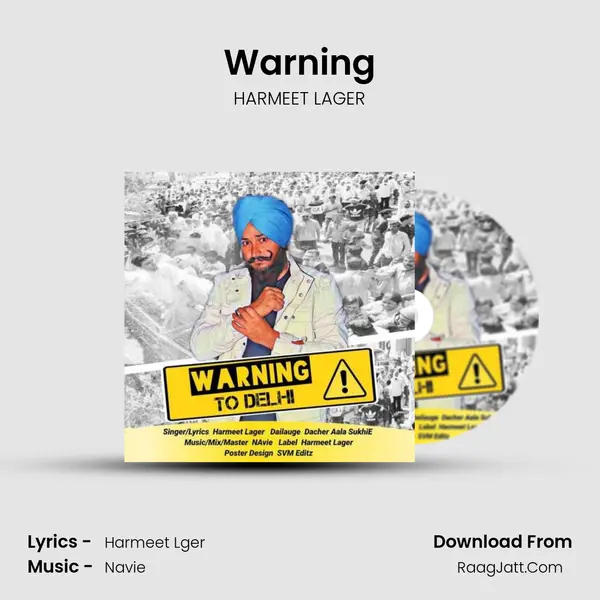 Warning MP3 Song by HARMEET LAGER Cover