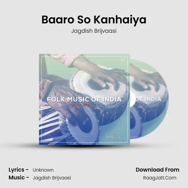 Baaro So Kanhaiya MP3 Song by Jagdish Brijvaasi Cover