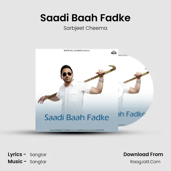 Saadi Baah Fadke mp3 song