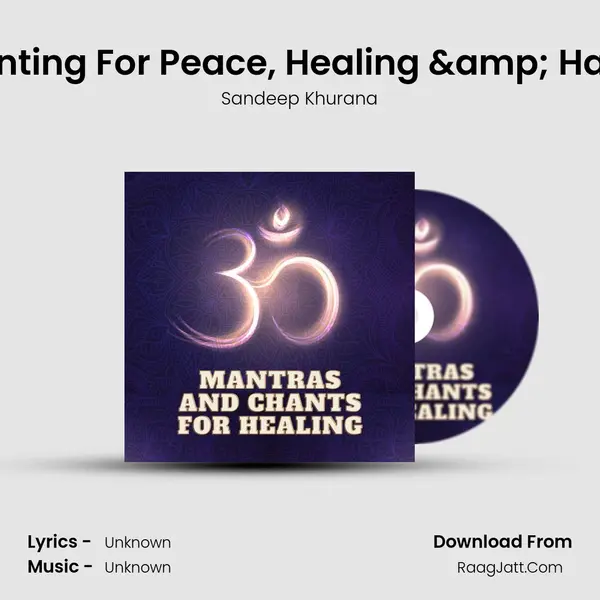 OM Chanting For Peace, Healing &amp; Happiness mp3 song