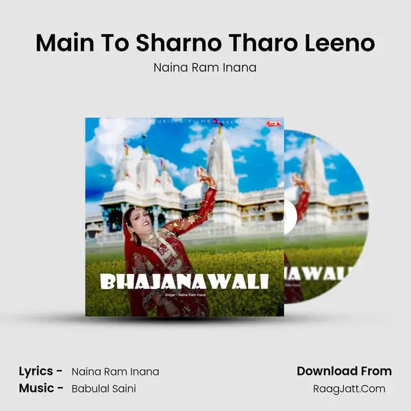 Main To Sharno Tharo Leeno MP3 Song by Naina Ram Inana Cover