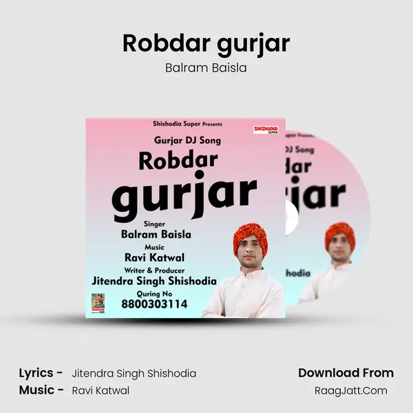Robdar gurjar MP3 Song by Balram Baisla Cover