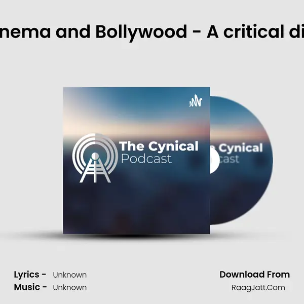 Indian Cinema and Bollywood - A critical discussion MP3 Song by  Cover