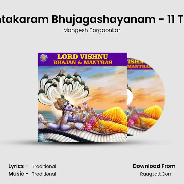 Shantakaram Bhujagashayanam - 11 Times Cover