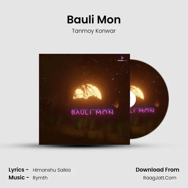 Bauli Mon MP3 Song by Tanmoy Konwar Cover