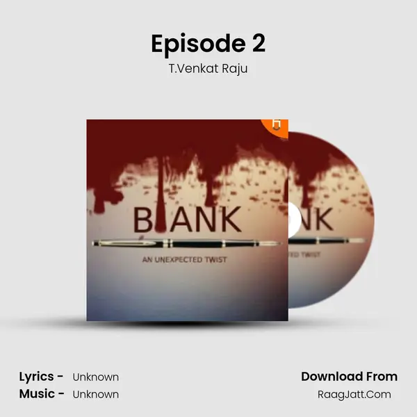 Episode 2 MP3 Song by T.Venkat Raju Cover