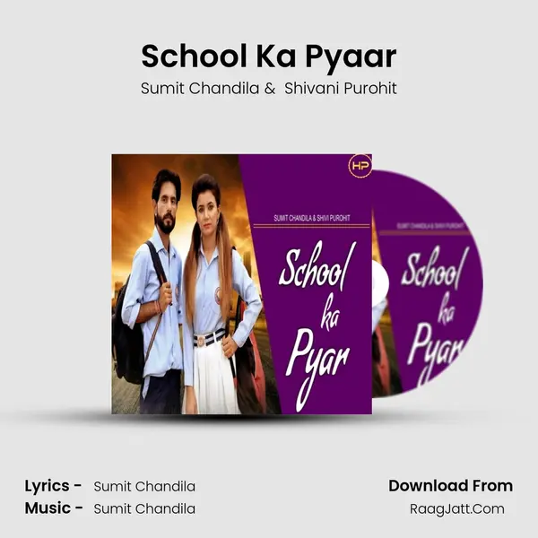 School Ka Pyaar MP3 Song by Sumit Chandila Cover
