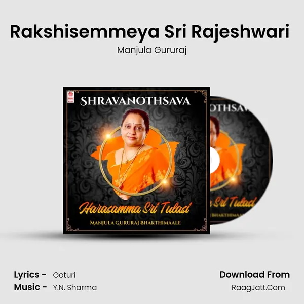 Rakshisemmeya Sri Rajeshwari (From 