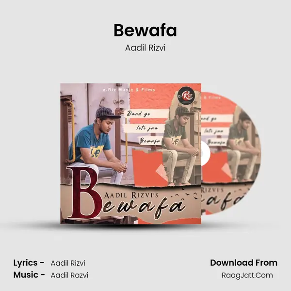 Bewafa - Aadil Rizvi