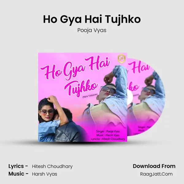 Ho Gya Hai Tujhko MP3 Song by Pooja Vyas Cover