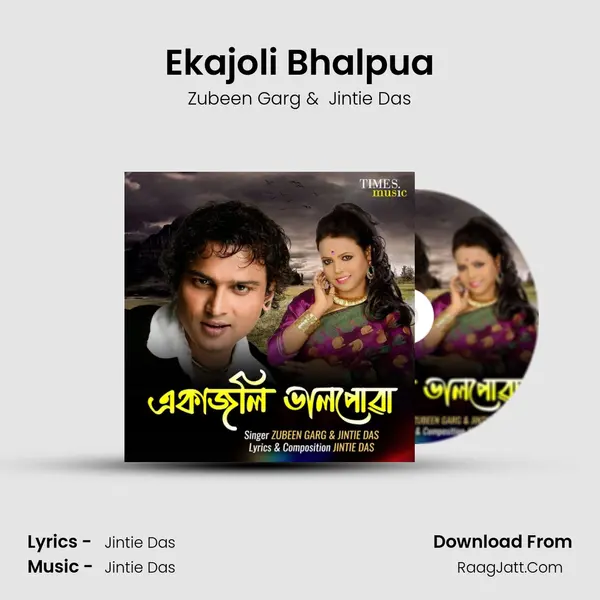 Ekajoli Bhalpua - Zubeen Garg