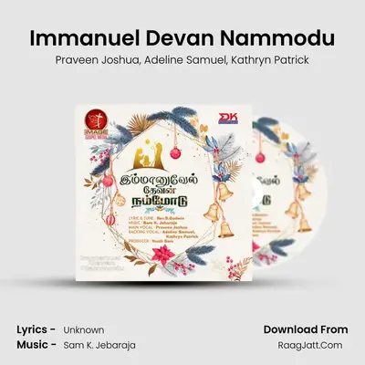 Immanuel Devan Nammodu MP3 Song by Praveen Joshua Cover