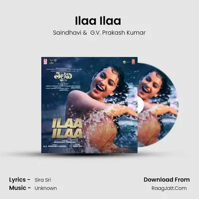 Ilaa Ilaa (From 