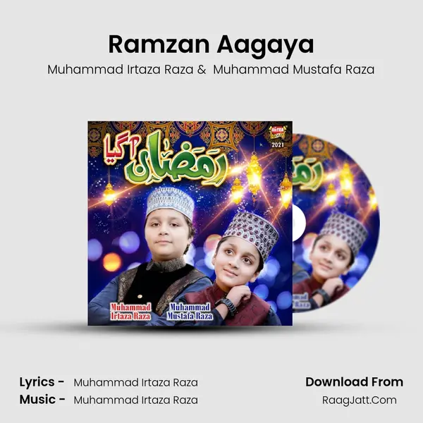 Ramzan Aagaya - Muhammad Irtaza Raza