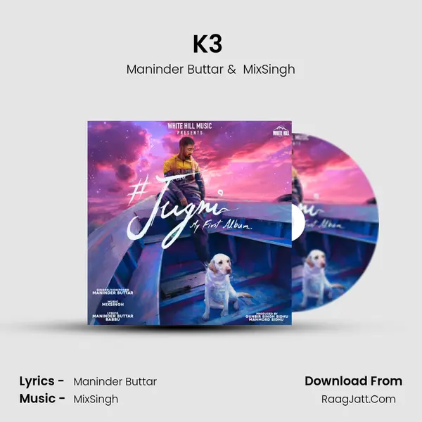 K3 (Kaali Kaali Kurti) MP3 Song by Maninder Buttar Cover