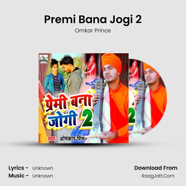 Premi Bana Jogi 2 mp3 song