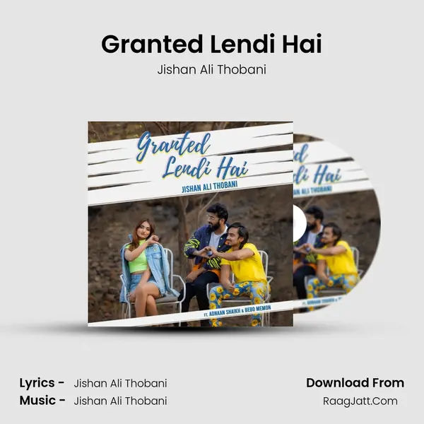 Granted Lendi Hai mp3 song