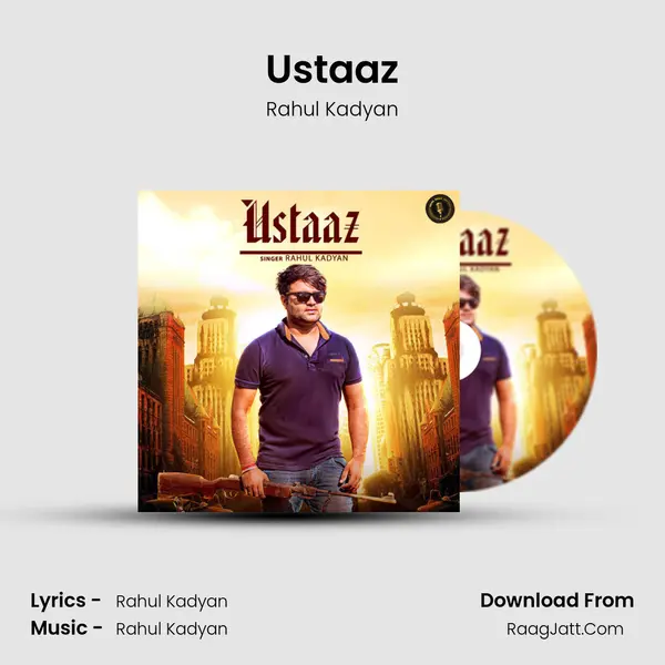 Ustaaz MP3 Song by Rahul Kadyan Cover