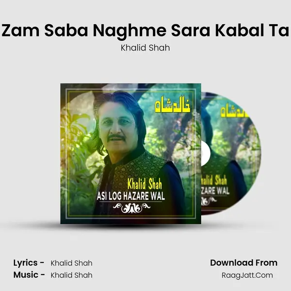 Zam Saba Naghme Sara Kabal Ta mp3 song