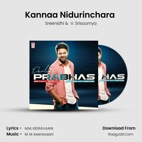 Kannaa Nidurinchara (From Baahubali 2 - The Conclusion) mp3 song