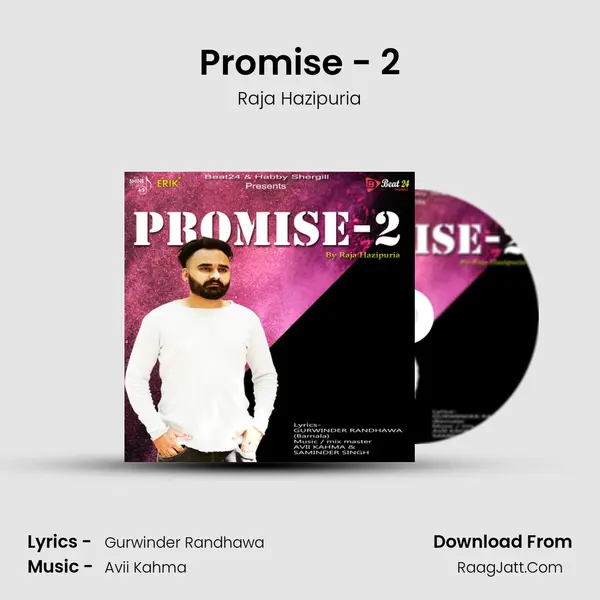 Promise - 2 MP3 Song by Raja Hazipuria Cover